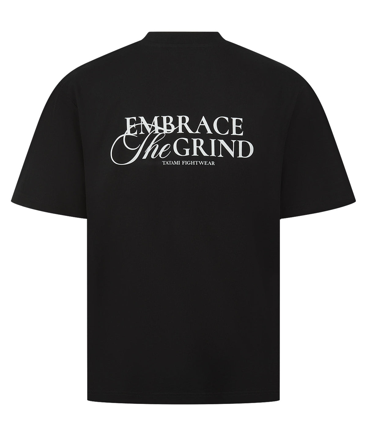 Embrace The Grind Oversized T-Shirt - Black